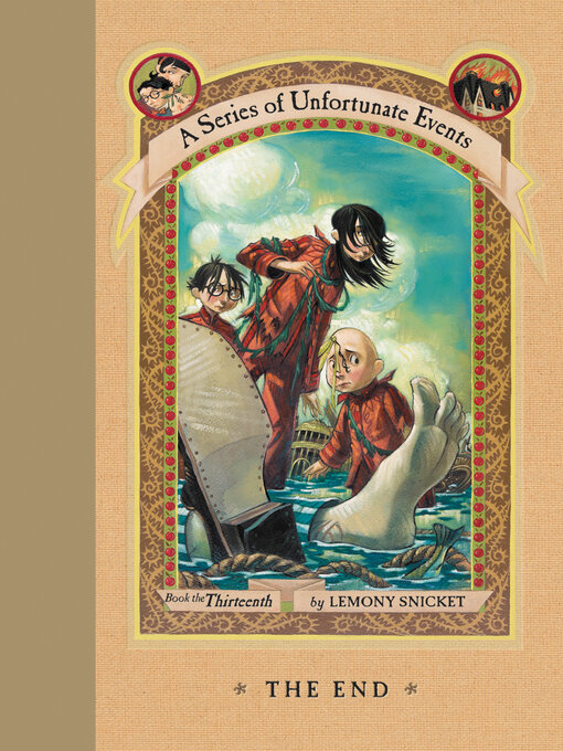 Lemony Snicket创作的The End作品的详细信息 - 可供借阅